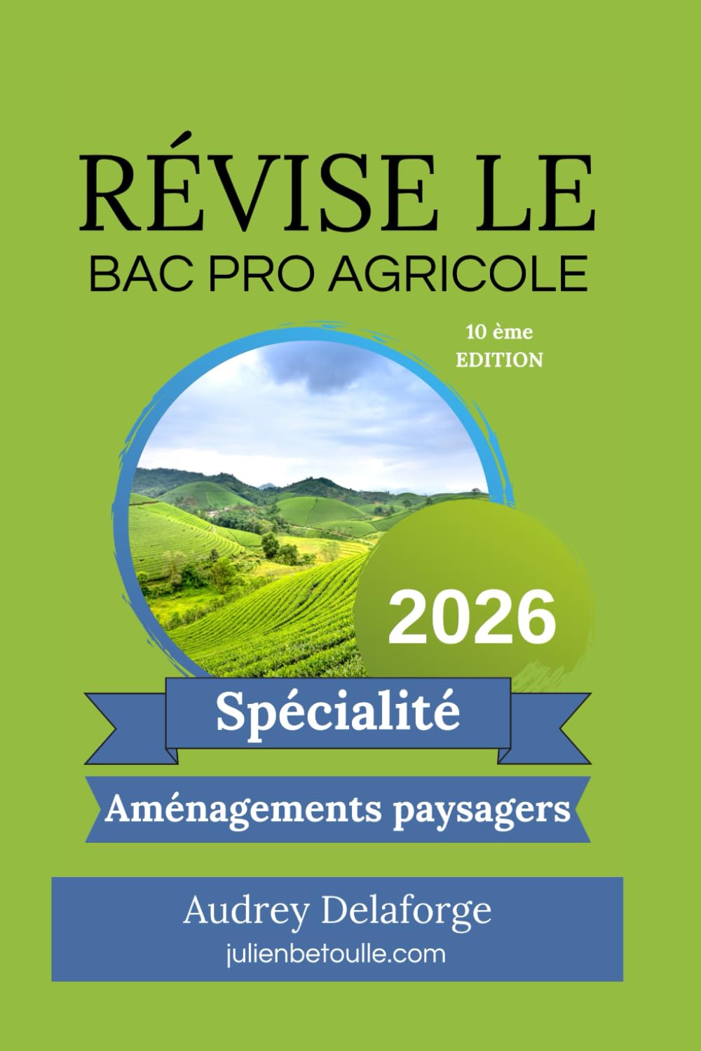 Guide de révisions Bac Pro Agricole Aménagements Paysagers 2026