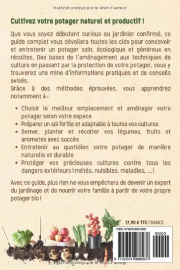 Jardinage et potager facile pour débutants: Réussir son potager et entretenir son jardin bio mois par mois