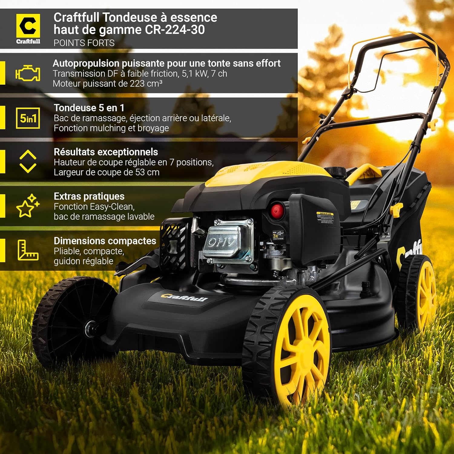 Craftfull Tondeuse à Gazon Thermique CR-224-30 - 4,6 KW 6,3 CV - Moteur OHV 223 cm³ - Autotractée avec Transmission à Faible Friction - Largeur de Coupe 53 cm, réglable en 7 Positions (4,6 KW 6,3 CV) CR-224-30 4,6 KW 6,3 PS 223 cm³ Moeteur